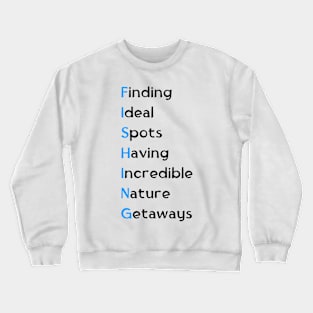 Fishing Acronym Crewneck Sweatshirt